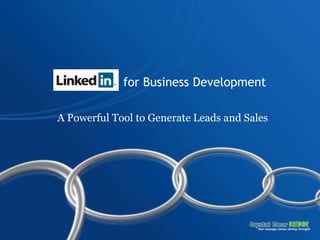 for Business Development A Powerful Tool to Generate Leads and Sales 
