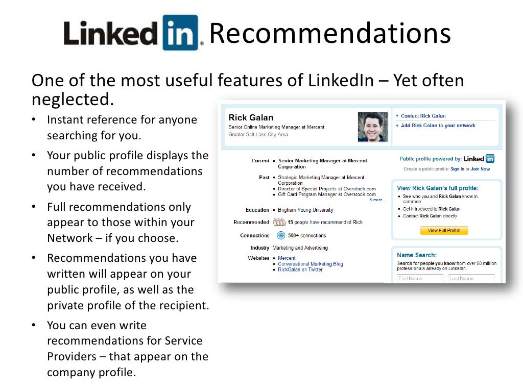 LinkedIn Recommendations<br />One of the