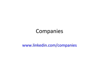 Companies www.linkedin.com/companies 
