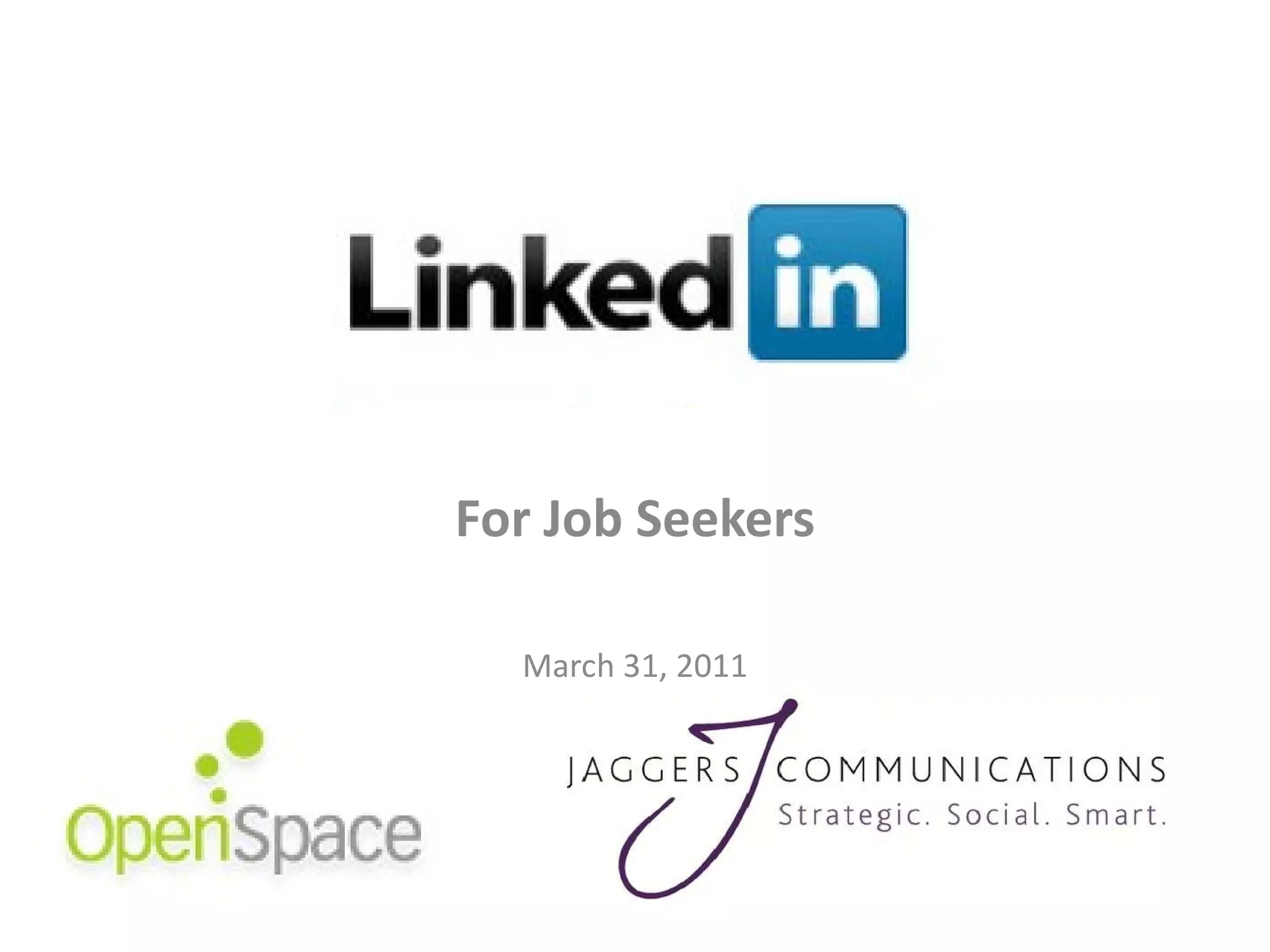 For Job Seekers March 31, 2011 