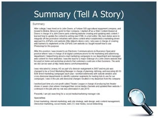 Summary (Tell A Story)
 