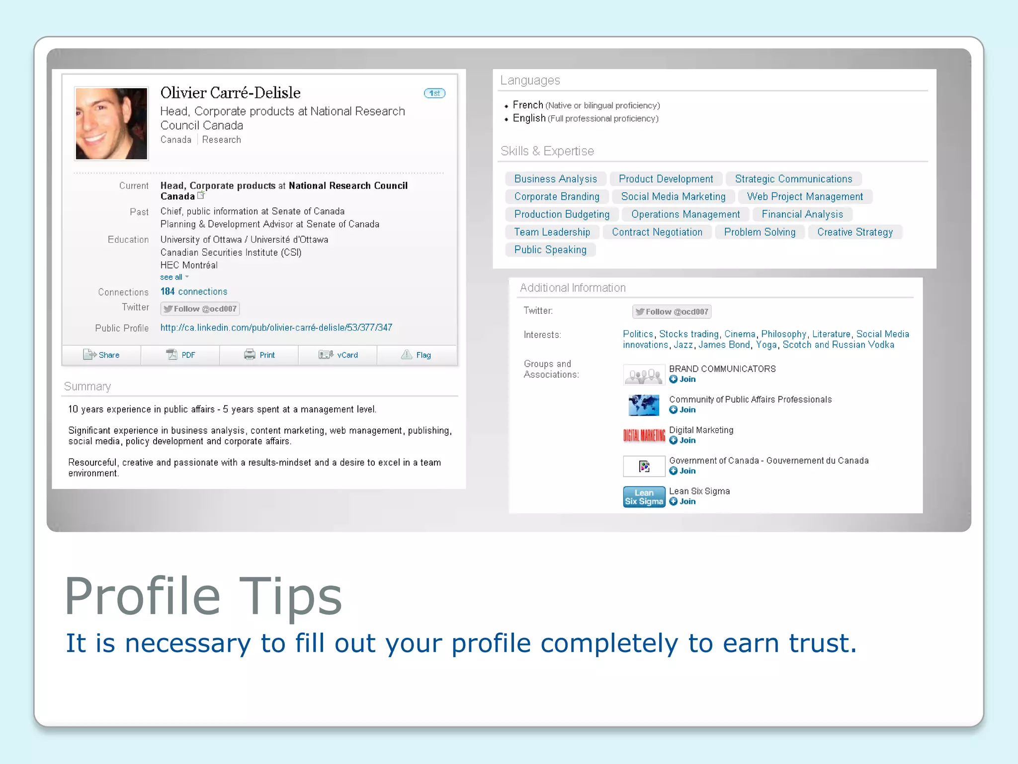 Profile Tips
It is necessary to fill out your profile completely to earn trust.
 