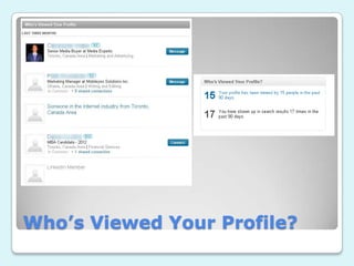 Who’s Viewed Your Profile?
 