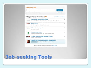 Job-seeking Tools
 