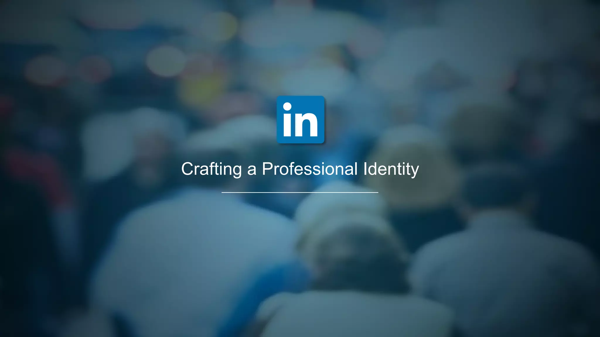 Crafting a Professional Identity
 