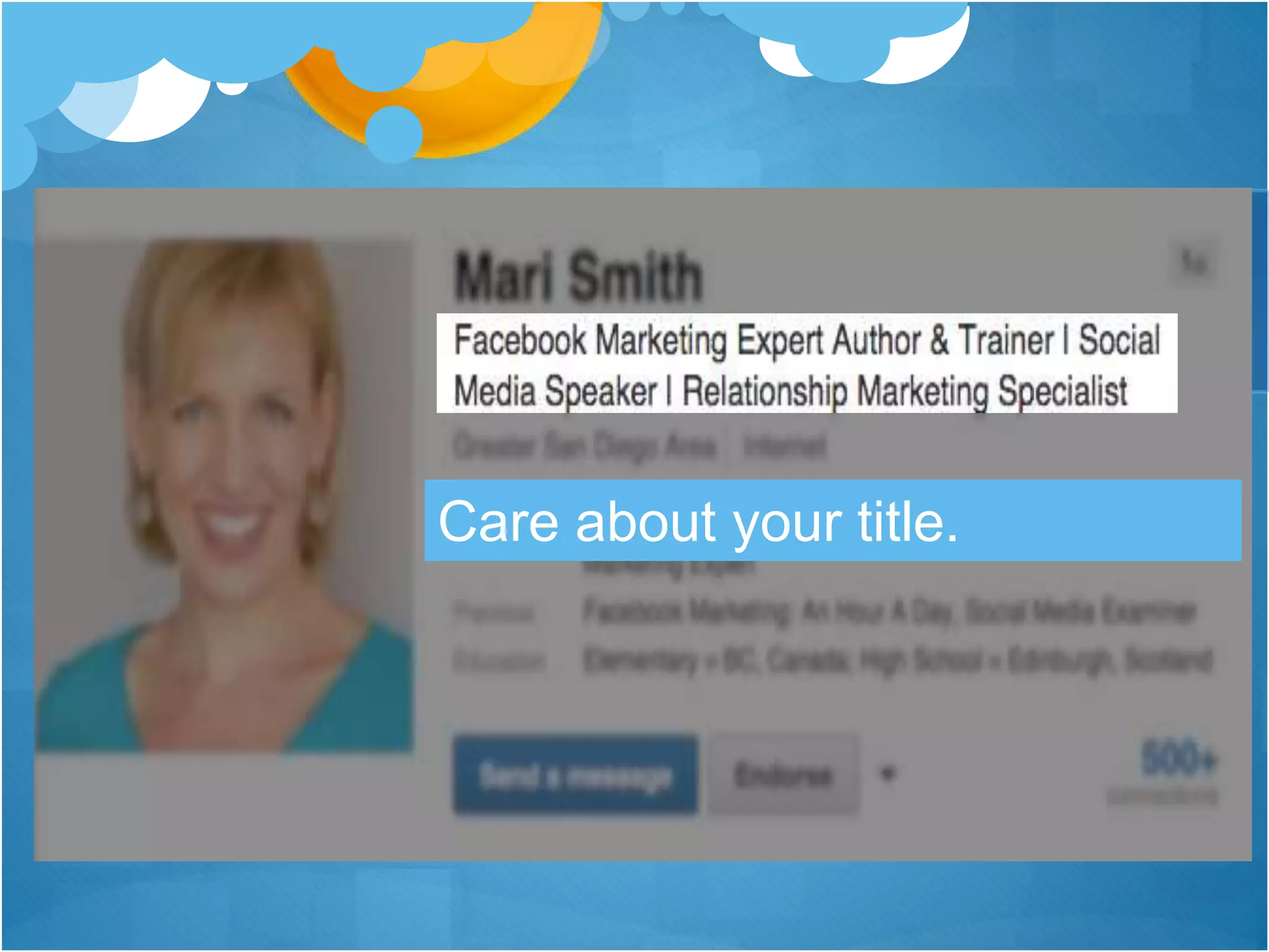 Care about your title.
 