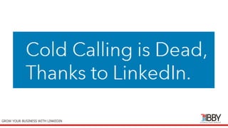 thedigitalinstitute.com.au
GROW YOUR BUSINESS WITH LINKEDIN
 