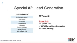 Special #2: Lead Generation
thedigitalinstitute.com.au
4
GROW YOUR BUSINESS WITH LINKEDIN
LEAD GENERATION
Profile Optimisation
Join Groups
500 Inivites
250 Messages
Dedicated
Account Manager
Monthly Report
and Strategy Call
997/month
Today Only
1 Month Free
100% Money Back Guarantee
Sales Coaching
 