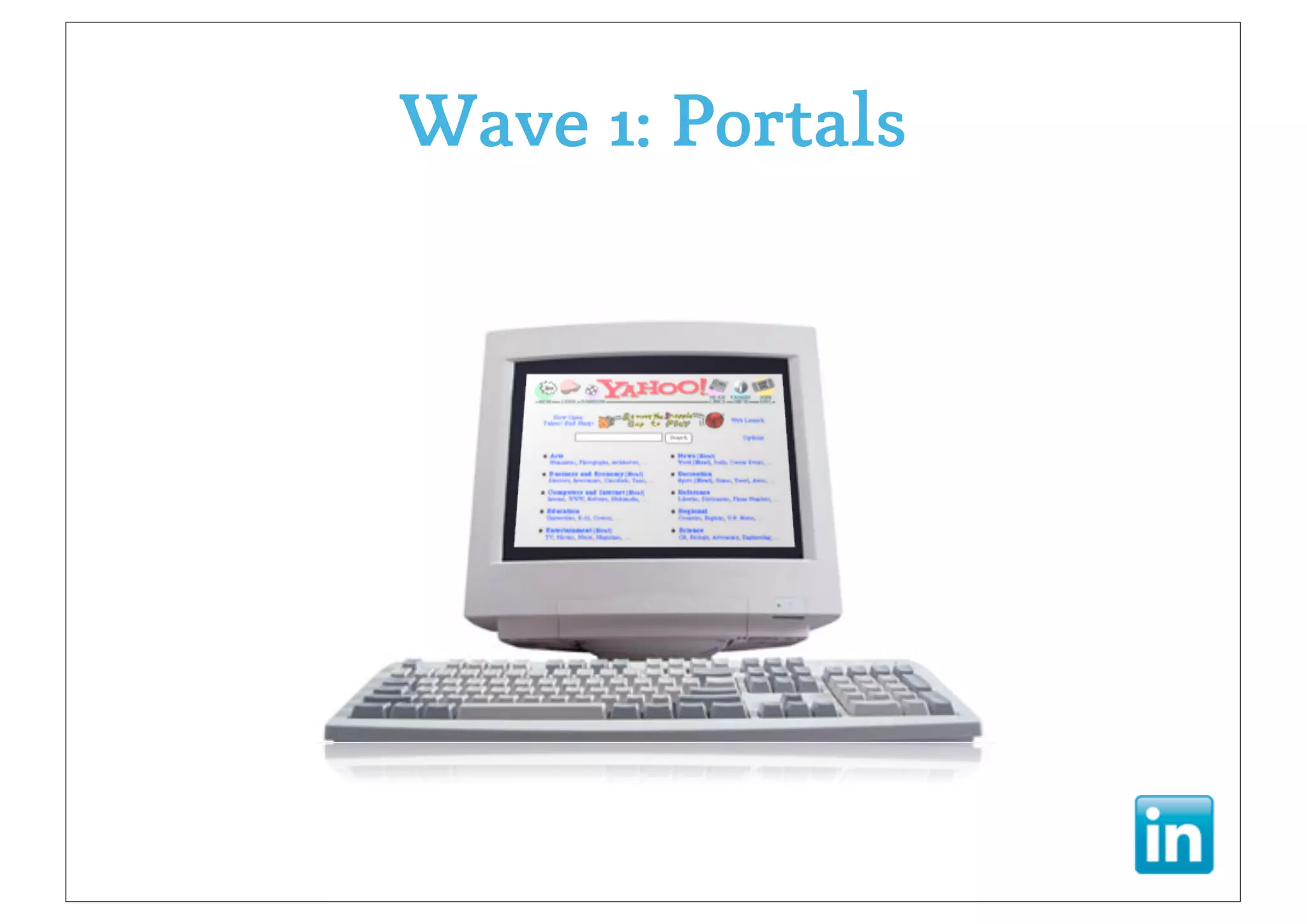 Wave 1: Portals
 