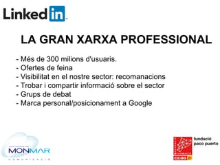 Linkedin gran xarxa professional Slide 2