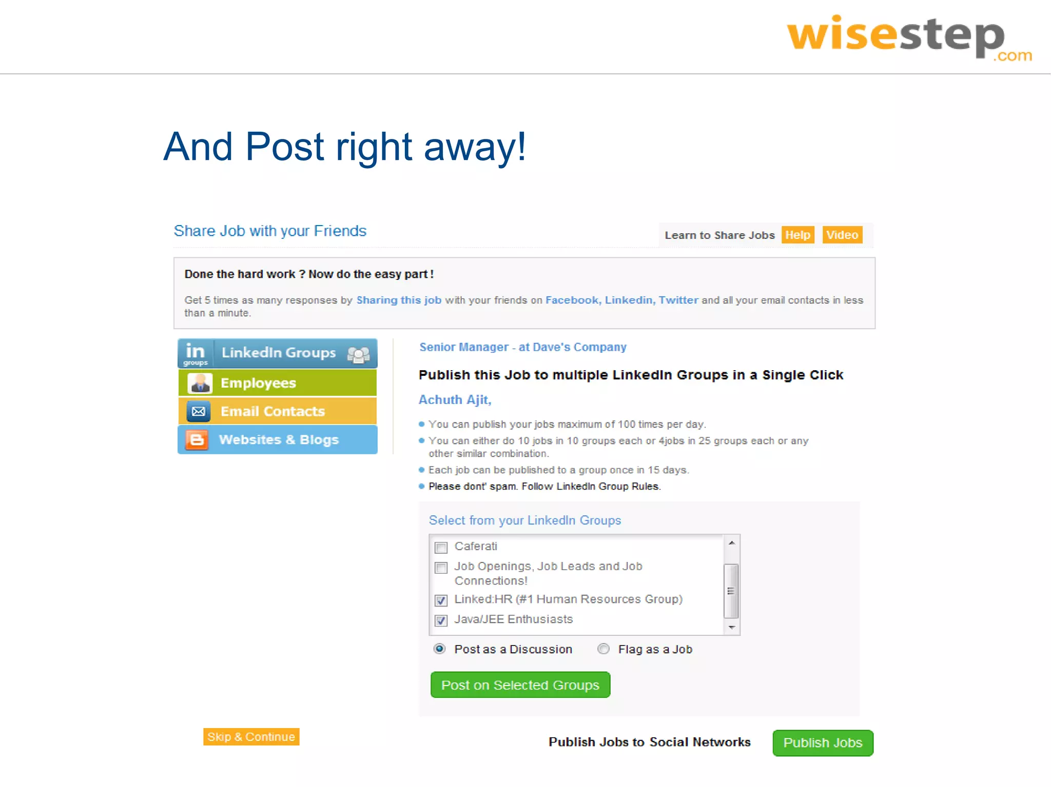 And Post right away!
 