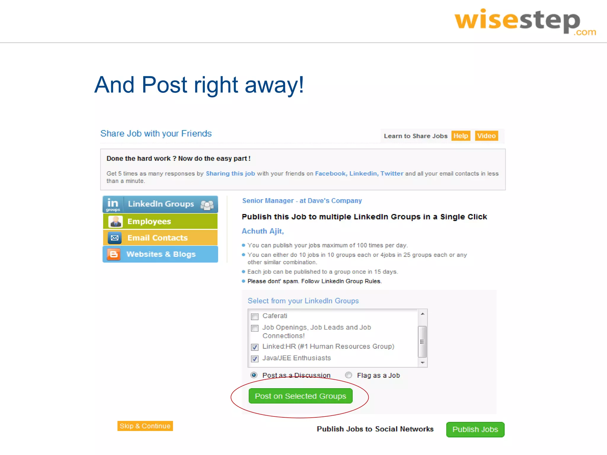 And Post right away!
 