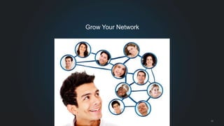 Grow Your Network 
#LinkedInMktg 32 
 