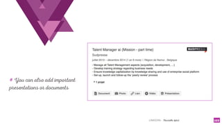 LINKEDIN - Christelle Letist 103
# You can also add important
presentations or documents
 