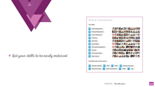 LINKEDIN - Christelle Letist 104
# List your skills to be easily endorsed
 