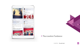 LINKEDIN - Christelle Letist 21
# Pour montrer l’ambiance
 