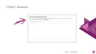 LINKEDIN - Christelle Letist 35
# Etape 5: Annonceurs
 