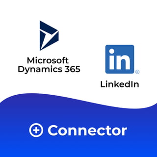 LinkedIn integration for microsoft dynamics 365 crm