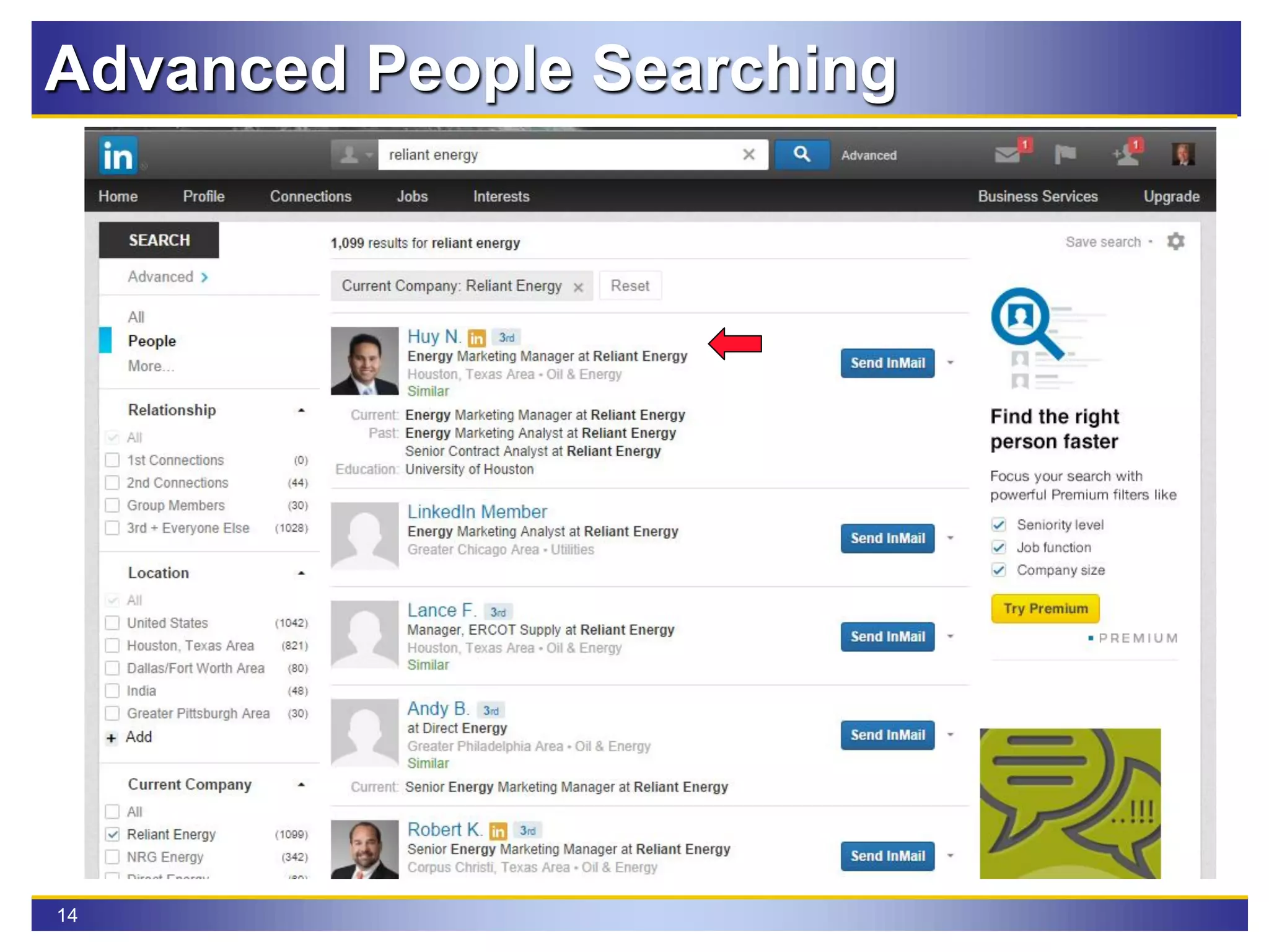 14
Advanced People Searching
 