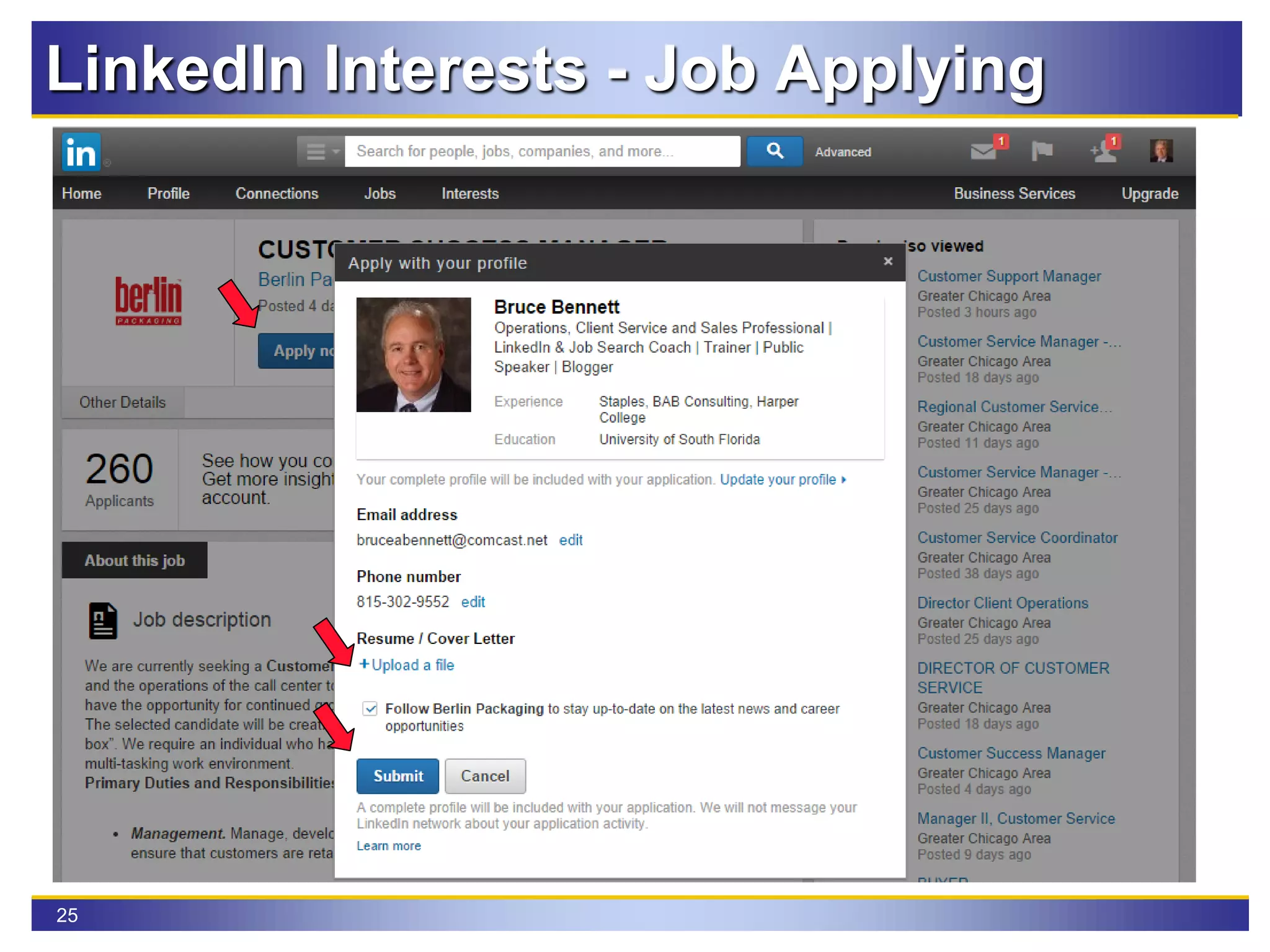 25
LinkedIn Interests - Job Applying
 