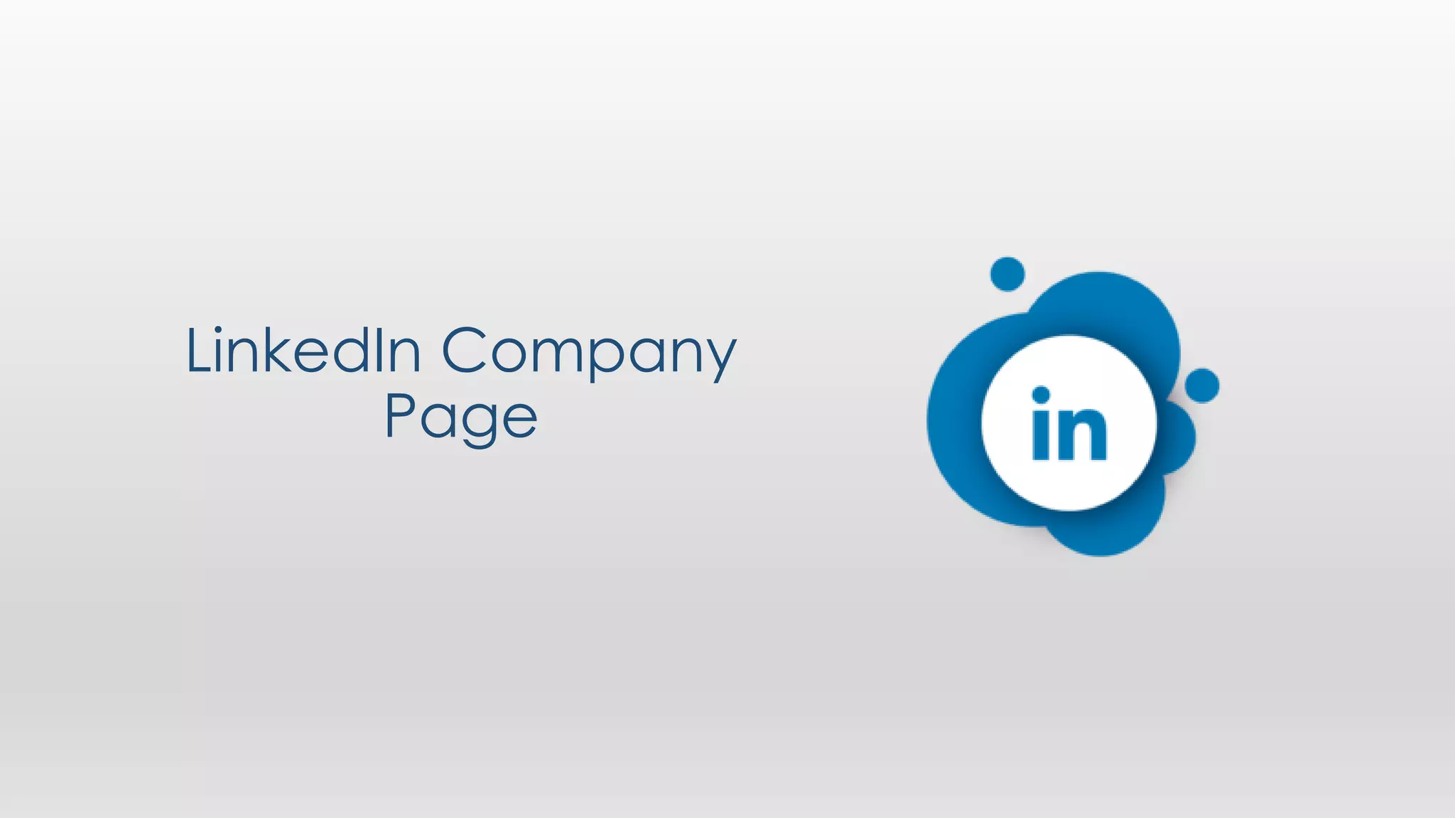 LinkedIn Company
Page
 