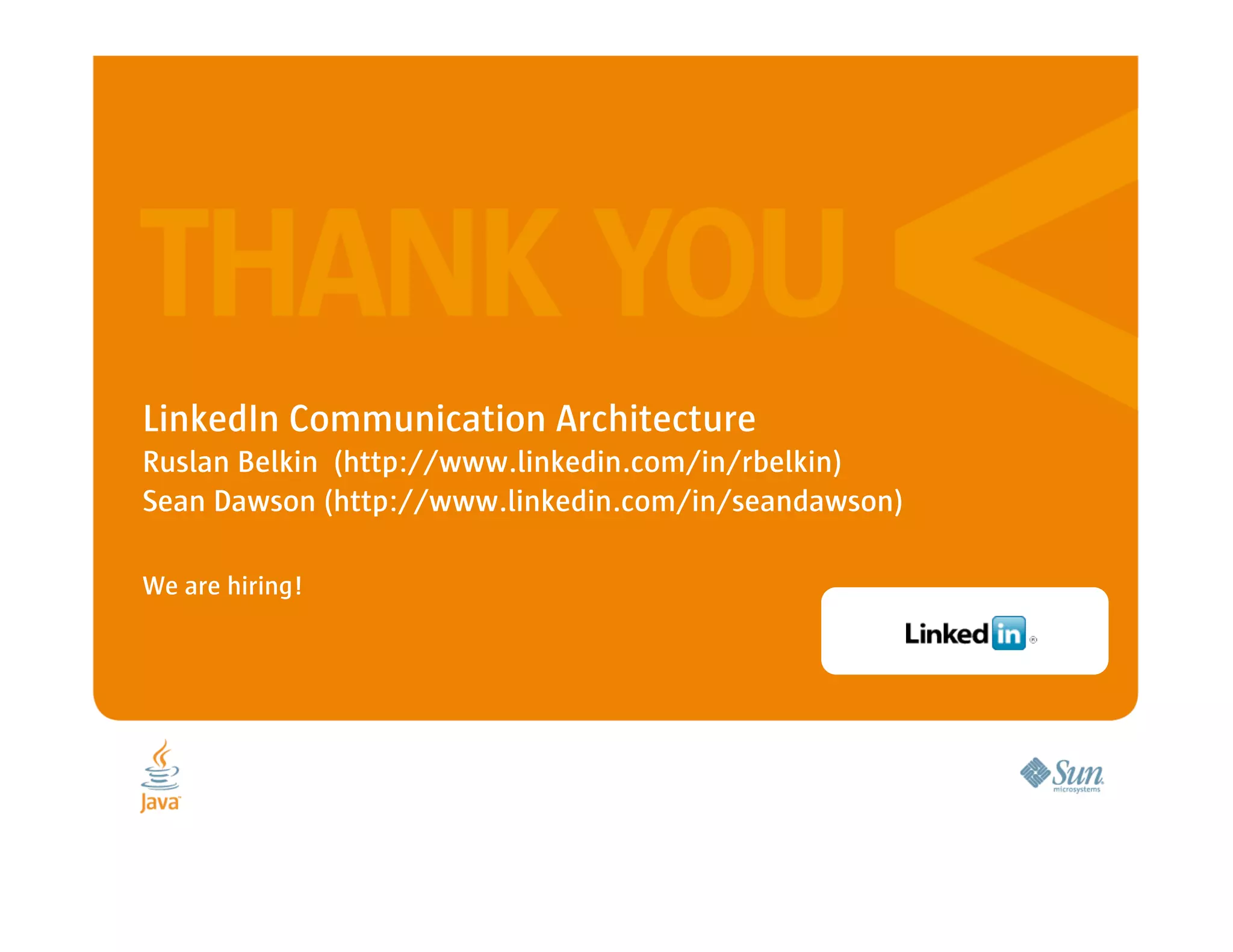 LinkedIn Communication Architecture