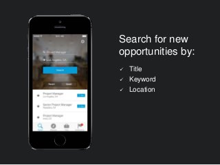  Title
 Keyword
 Location
Search for new
opportunities by:
 