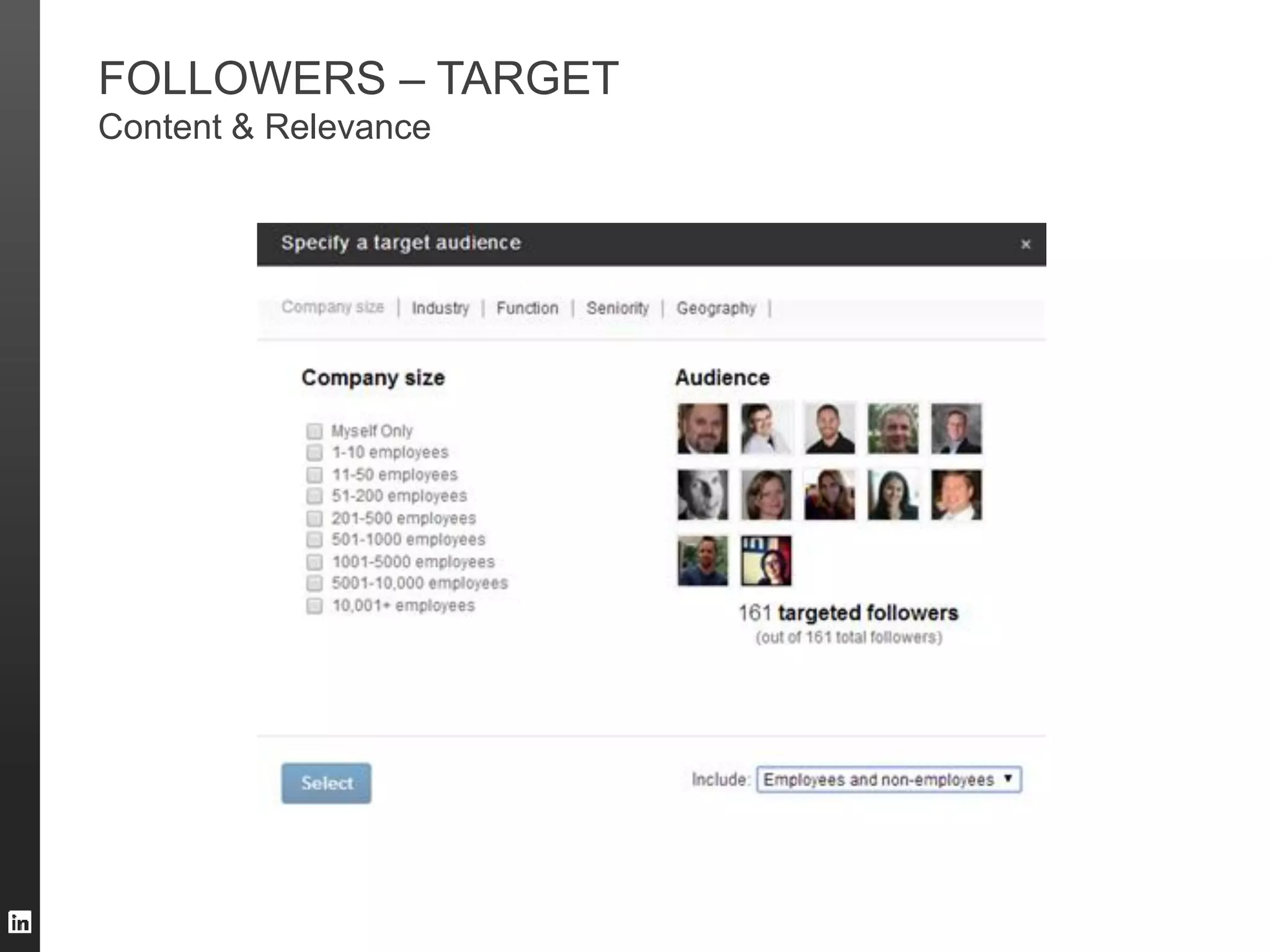 FOLLOWERS – TARGET
Content & Relevance

 