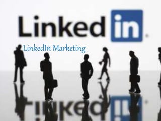 LinkedIn Marketing
 