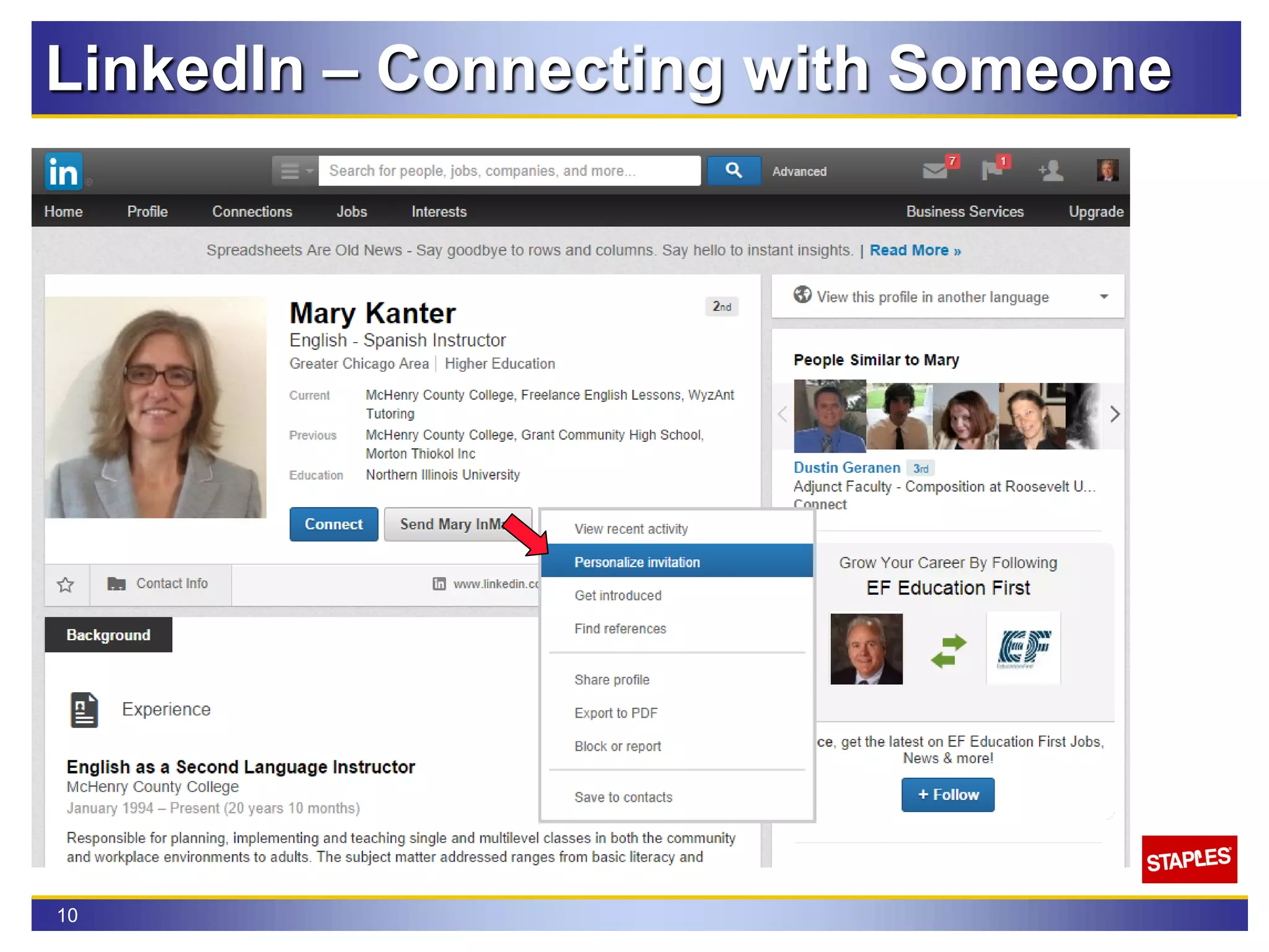 10
LinkedIn – Connecting with Someone
 