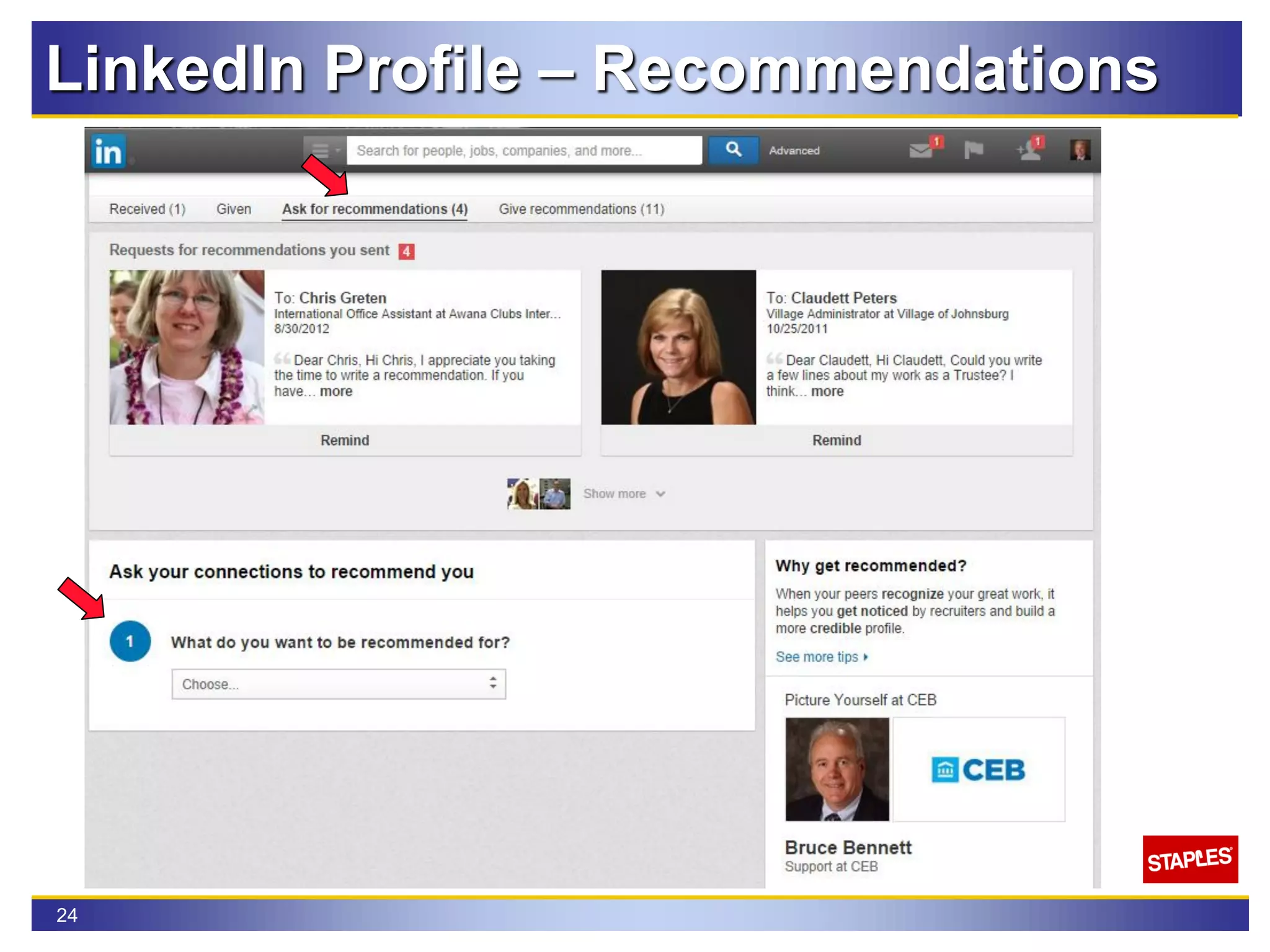 24
LinkedIn Profile – Recommendations
 
