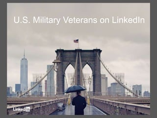 U.S. Military Veterans on LinkedIn
 