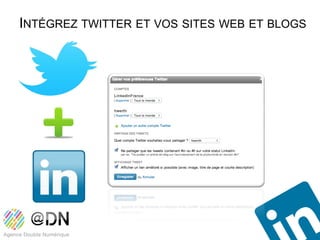 INTÉGREZ TWITTER ET VOS SITES WEB ET BLOGS
 
