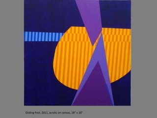 Gliding Past, 2011, acrylic on canvas, 18" x 18"
 