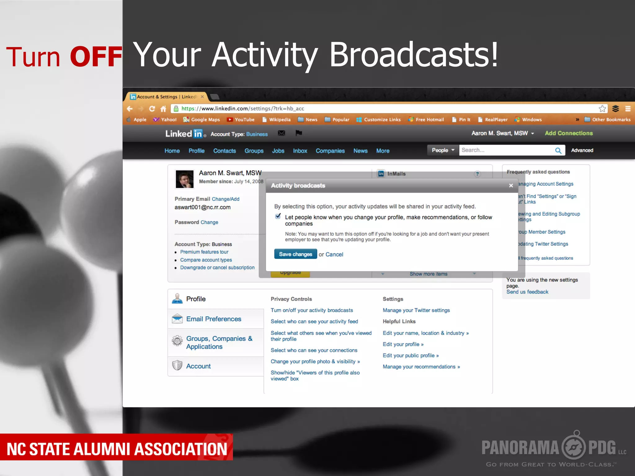 Turn OFF   Your Activity Broadcasts!
 