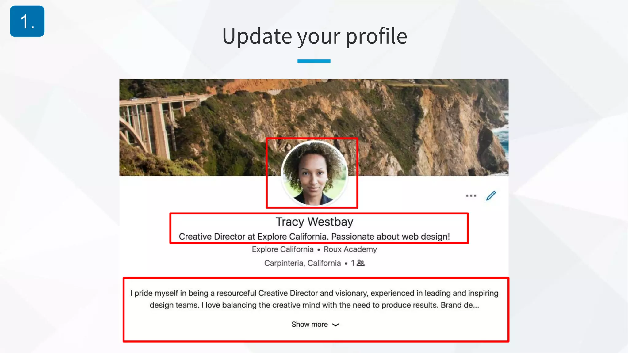 Update your profile
1.
 