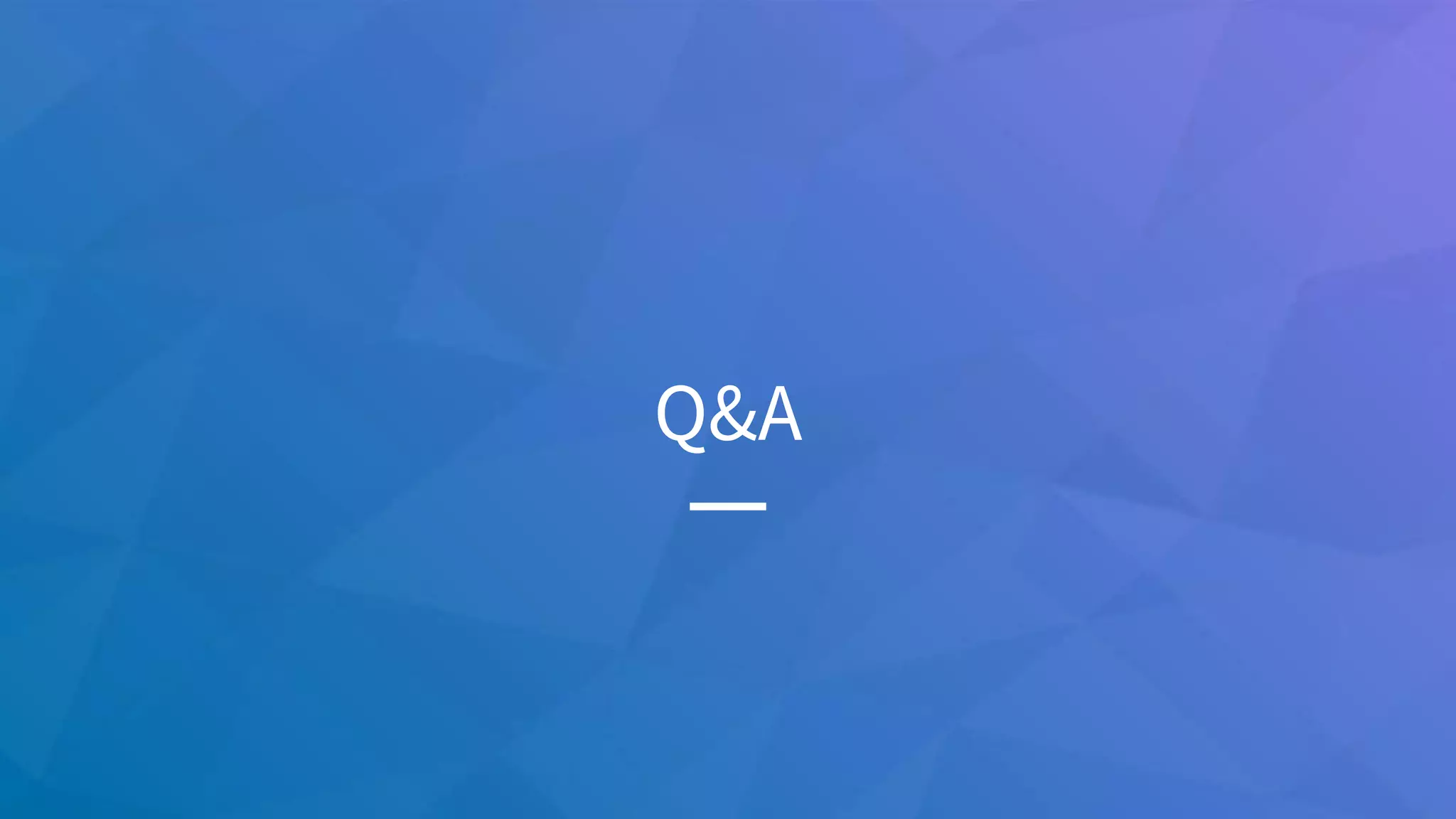 Q&A
 