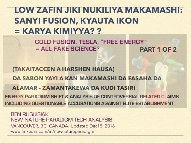 Low Zafin Jiki Nukiliya Makamashi Sanyi Fusion Kyauta Ikon Karya