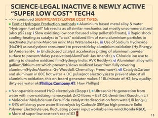 15
SCIENCE-ACCEPTED “FREE ENERGY”
8 HIGH VOLTAGE LINE, EARTH MAG F.
• —>>cont: FREE ENERGY TYPES; ■ Microcurrent Harvesters: ■4 RF wave Harvester: HIGH
VOLTAGE POWER LINE scavenging:
Underwater submerged power line harvesting(Dyden Corporation+): this company also
makes usually minute current limited ElectroStatic Induction harvester boosting with
resonance use for 6-12V max 6W workable constant harvesting(from 500kv, 6.5m away AC
line). House level voltage line monitoring(Panoramic Power+). Harvesting from high power
line is also easiest method as capacitive coupling as well as RF crystal radio reception
method, some seem to illegally "steal or burrow power" from semi far ﬁeld(10-50m) away
with home made device. Same induction can be made from near radio station transmitter,、
Also this induction of ﬂuxing/changing magnetic ﬁeld enables Power Factor Correction
device can reduce not only Apparent Power billed industrial electricity, but even Actual
Power billed residential electricity cost(p170), but latter effect is still pseudoscience in
Western mainstream. YET, basically same mechanics based super high efﬁciency induction
power harvester from Florescent light inverter, to operate surveillance camera & video
transmission both is quietly commercialized in Japan for last 10yrs(Nippon Denki - NEC),
• EARTH MAGNETIC FIELD(Geo Magnetic ﬁeld:GMF) or RELATED AMBIENT LOW
FREQUENCY RESONANCE(7-50hz) use as base mechanics: can be very large
dimension(1-1000m long) Electrodynamic Tether can generate signiﬁcant industrial electricity
by fast moving conductive long wire against earth magnetic ﬁeld(Tether Unlimited+), But this
mainstream explanation might not be main reason for its workability: less to do with GMF but
generally more to do with voltage gradient in troposphere, & solar wind-cosmic ray is
ﬂuctuating GMF & existence of highly charged air particles with extreme temperatures at
thermosphere(where tether is mostly used)? -->>cont:
 