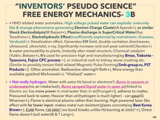 40
• —>> con SIGNIFICANTLY LOWER COST:
• ■■ 1. Kinetic Power Generators based Industrial HEAT RECOVERY as Electricity:
Often as industrial CHP(Combined Heat & Power), or Combined Cycle at power
generator: common installation in at least as new system in Chemical, Pulp & Paper,
Wood, Petroleum Reﬁning, Metal, Gas turbine/Nuclear power generation industries,
use of Regular •a-d
• •a Heat Recovery Steam Generator (HRSG)(Nooter/Eriksen, Alstom, GE +) most
large mainstream industrial conglomerate types offer as ﬁrst round of heat recovery
as Combined Cycle with 10-20% range additional electrical recovery(of original
electrical conversion % ratio). Low grade heat primary or secondary recovery
process of HRSG "left over" heat by conventional Organic Rankine Cycle(ORC- use
of low boiling temp stronger turbine power organic compound medium instead of
water) generally used from 80°C+ (INTEK GMK GmbH, Turboden, Triogen BV+), but
there are signiﬁcant differentiation in suitability and performance gap for this
mature tech. With (further) 2-10%+ electrical gain, or 70-95C previously discarded
water or hot spring water can produce power by 20-70kw potential
module(Ishikawajima Harima, Electratherm+): optimization focus(Granite Power
Granex+), on board ocean freight power generator from diesel engine heat(Opcon
Energy System+), -->>cont: 、
SCIENCE-ACCEPTED “LOWEST COST”
TECH 7: HEAT RECOVERY(H.R.) HRSG
 