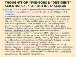 linkedin.com/in/newnatureparadigm - Ben Rusuisiak, Vancouver BC, Canada 71
• ■ Hydro/Tidal/Wave, Some are much lower cost only in remote towns or private power
generation, •1 Fundamentally conventional turbine operated super low cost hydro: eg
Hydro-Québec, Manitoba Hydro, Three Gorges Dam+,
• •2 Underwater tidal ﬂow, Low head hydro, some regular hydro turbine, while majority is
similar to vertical axis Darrieus wind turbine like: Benkatina(D Farb), Mako Turbine -
SeaUrchin(M Urch), Beck Mickle Hydro allows full weight of water power capture with 70%
range efﬁciency instead of regular premature turbine rotation (Gilmartin & Cattley),
ORPC(Gorlov Turbine used), New Energy EnCurrent, Strom-Boje(F Mondl), Hydrovolts (Da
Roth), Izumi si(V Markovic), Hydrocat, Larger scale: Verdant Power(D Corren), More
efﬁcient large scale Sundermann Turbine tilts power blades as rotate - vertical version of
above Beck Hydro: Many of above are easy installation- no damming/digging, Often easy
relocation, some show Betz law violation efﬁciency. Also large hydro dam equivalent in
ocean: Large to mega scale tidal: Blue Energy Canada(Bar Davis, Mar Burger+).
• Easily the most effective in ocean energy segment by MHD(MagnetoHydroDynamic)
generator by wave move(Liquid Metal type) or tidal move both(Scientiﬁc Applications &
Research Associates, aaaaaaaaaaaaaaaa a Institute of Electrical Engineering Chinese
Academy of Science+): this type can be easily demonstrated its low cost & high
efﬁciency(Koslover, Rynne, M.F.M.A Majid, Yan Peng, Li Ran +), Desalination plant left
over high salt content efﬂuent ﬂow salt water MHD(KSB Aktiengesellschaft+) -->>cont:
SCIENCE-ACCEPTED
“SUPER LOW COST” TECH: HYDRO
• 中国科学院电工研究所-
• 李然
 