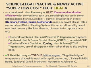 23
SCIENCE-ACCEPTED “FREE ENERGY”
16 THERMAL IONIC MOVEMENT
• —>>cont: FREE ENERGY TYPES; ■ Micro Harvesters:
■8# Small water ﬂow or even Thermal Ionic ﬂuctuation ONLY in still water can be
harvested as electricity by Graphene/CarbonNanotube etc(or TriboElectricity-II, cross over
with Triboelectric TENG but with mechanics more focused on Ionic movement(also see
p26 ■10 Ambient thermionic movement). Not commercialized and less cohesive
development. This effect has been discussed amongst academics since 2001
• Various experimental devices with Ionic Liquid or deionized water used generators both
with basically same results: Most common type of a-Pure water movement on graphene
etc generates power by charge separation: when water droplet moves on ﬂat surface/
micro channels droplet is positively charged and matter surface is negatively charged
causes electron to ﬂow(Siowling Soh, Soon-Hyung Kwon, VI Petrik+), Single wall graphene
has much higher power than double/triple etc(Sha Ghosh+), Water-ethanol mix in
graphene form(Wenbin Huang et al+). b-Salt/Ionic liquid(conductive) on graphene etc
mechanics is only slightly different from deionized water; friction is generated between
water ﬂow and ions(Nik Koratkar+), ionic liquid is conductive but graphene conducts
electricity faster than electrolyte(ionic liquid) so electricity still ﬂows through prepared
circuit with asymmetric electrodes etc.(Sta Skaﬁdas, Weijie Kong+), Can also work as
varying capacitance based electrostatic generator,
• Water evaporation driven ElectroScavenging effect generator by charge separation &
power harvesting(Rub Borno+): this also relates to advanced non cloud seeding weather
modiﬁcation(for more details go to this link [four levels of..]and search
"ElectroScavenging"), -->cont:
 