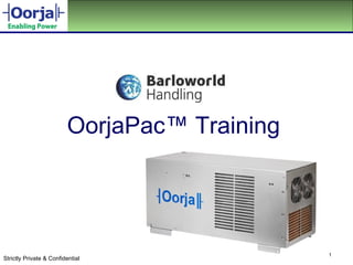 OorjaPac ™  Training 