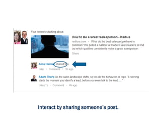 Interact by sharing someone’s post.
 