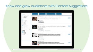 Know and grow audiences with Content Suggestions
 