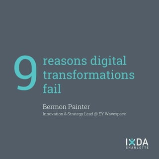 9 Reasons Why Transformations Fail