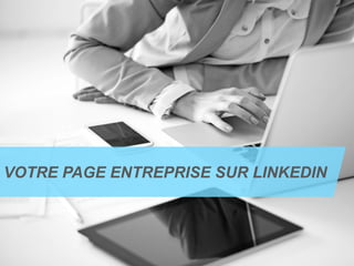 1.
CRÉEZ VOTRE PRÉSENCE
9
 