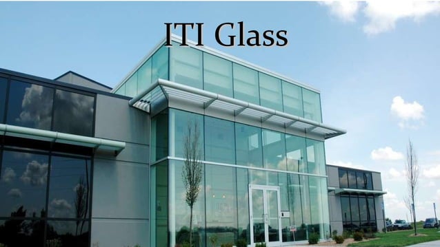 ITI Glass Intro | PPT