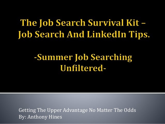 job search survival kit summer job searching unfiltered summer job search