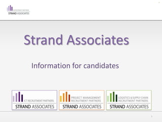 Strand Associates Information for candidates  1 
